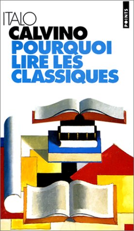 couverture de : Pourquoi lire les classiques