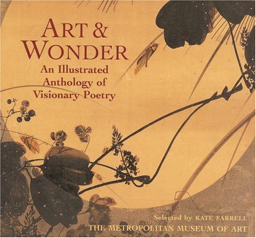 Art & Wonder: An Illustrated Anthology of Visionary Poetry livre