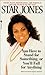 You Have to Stand for Something, or You'll Fall for Anything by Star Jones, Daniel Paisner