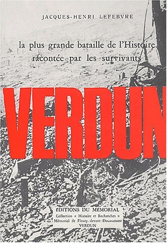 Verdun: La plus grande bataille de l' histoire racontée par les survivants en ligne