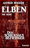 Image de Der Schicksalsbezwinger - Episode 41 (ELBEN - Die Serie)