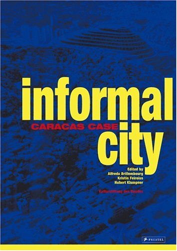 Informal City: Caracas Case