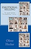 Emotional Selling: So geil kann verkaufen sein by 
