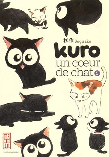 Kuro, un coeur de chat — Tome 5