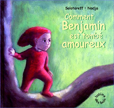 <a href="/node/1187">Comment Benjamin est tombé amoureux</a>