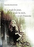 Image de Il y avait le jour, il y avait la nuit, il y avait l'inceste