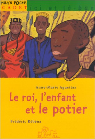 couverture de : Le roi, l'enfant et le potier