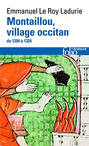 Montaillou, village occitan de 1294 à 1324 Montaillou, village occitan de 1294 à 1324