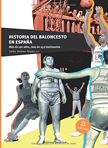 Download Historia del Baloncesto en España