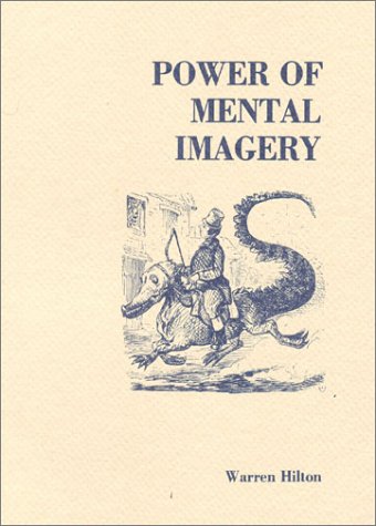 Power of Mental Imagery livre