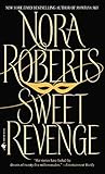 Sweet Revenge: A Novel Sweet Revenge: A Novel