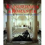 Klassizismus und Romantik
