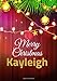 Produktbild Merry Christmas Kayleigh: Christmas Personalized Name Notebook (Holiday Gifts, Band 51)