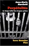 Image de Perpétuités : le temps infini des longues peines