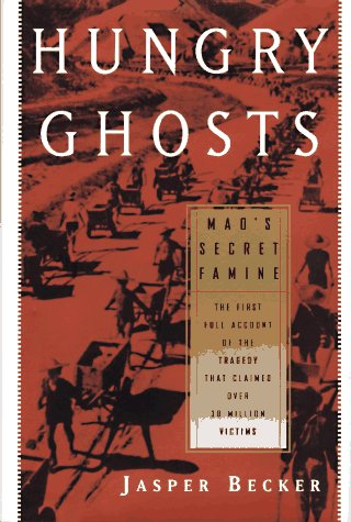 Hungry Ghosts: Mao's Secret Famine livre