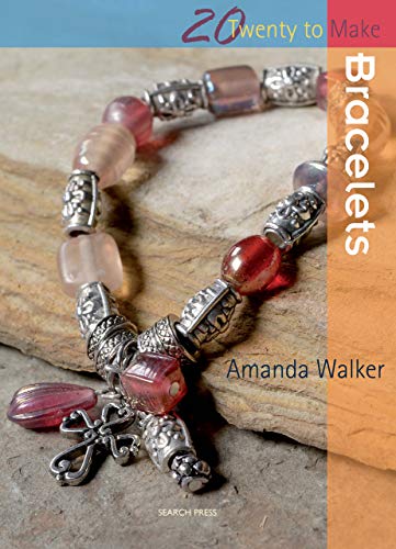 Twenty to Make: Bracelets (English Edition) Twenty to Make: Bracelets (English Edition)