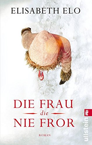 Preisvergleich Produktbild Die Frau, die nie fror