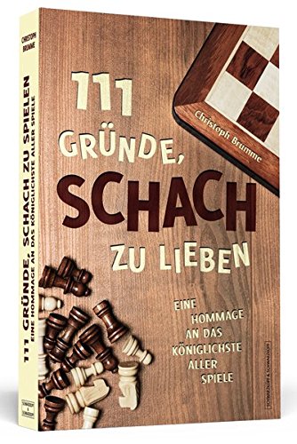 Download 111 Gründe, Schach zu lieben: Eine Hommage an das königlichste aller Spiele Download 111 Gründe, Schach zu lieben: Eine Hommage an das königlichste aller Spiele