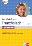 Klett KomplettTrainer Gymnasium Französisch 1. Lernjahr: Gymnasium - Der komplette Lernstoff by