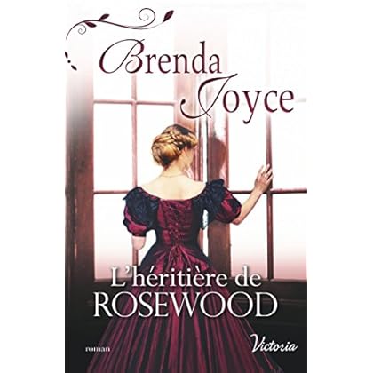 L'héritière de Rosewood (Victoria)