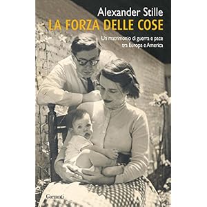 La forza delle cose (Saggi)