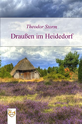 Draußen im Heidedorf (German Edition)
