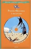 Petites histoires à raconter (1 livre + 1 CD)
