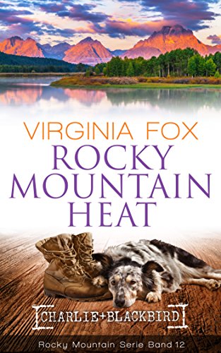 Rocky Mountain Heat (Rocky Mountain Serie 12) von [Fox, Virginia]