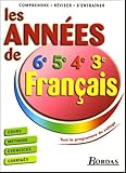 Image de Français 6e,5e, 4e, 3e : Les années de collège