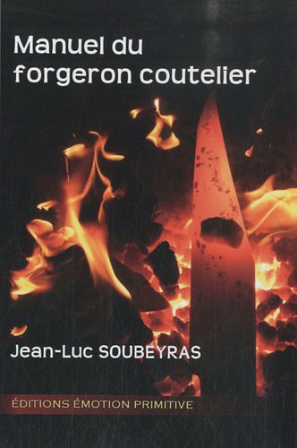 Télécharger Manuel du forgeron coutelier PDF Ebook En Ligne