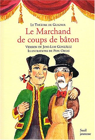 couverture de : Le marchand de coups de b&acirc;ton