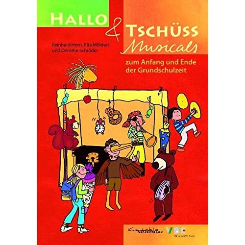 Hallo & Tschüss Musicals: zum Anfang und Ende der Grundschulzeit