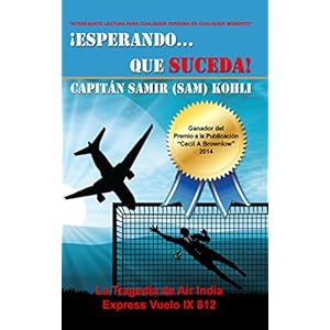 ¡Esperando...Que Suceda!: La Tragedia de Air India  Express Vuelo IX 812
