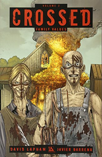Télécharger Crossed Volume 2 TP: Family Values PDF Ebook En Ligne