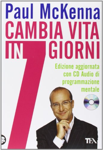 Cambia vita in 7 giorni. Con CD Audio Cambia vita in 7 giorni. Con CD Audio