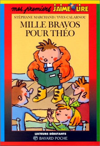 couverture de : Mille bravos pour Th&eacute;o
