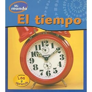 El Tiempo / Time