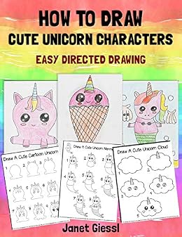 How To Draw Cute Unicorn Characters Easy Directed Drawing