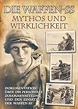 Image de Die Waffen-SS - Mythos und Wirklichkeit