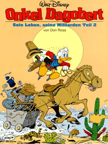 Download Onkel Dagobert, Bd.2, Sein Leben, seine Milliarden
