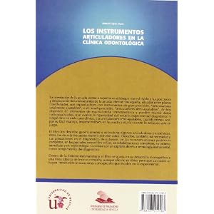 Los instrumentos articuladores en la clínica odontológica (Serie Medicina, Band 82)
