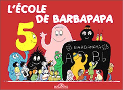couverture de : L'&eacute;cole de Barbapapa