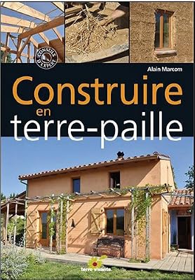 Terre vivante Construire en terre-paille