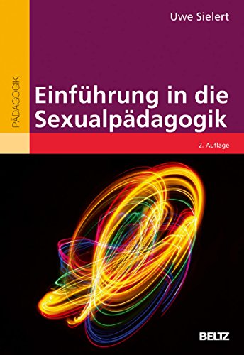 Download Einführung in die Sexualpädagogik