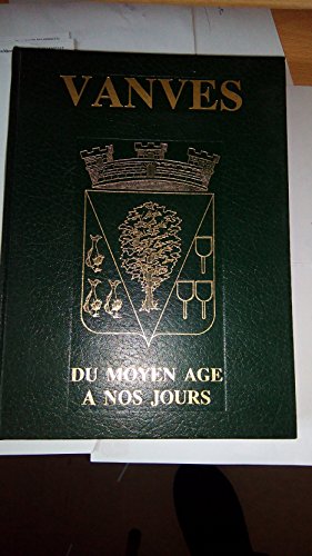 Vanves : Du Moyen âge à nos jours