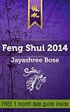 Feng shui 2014 (English Edition) by Jayashree Bose