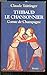 Produktbild Thibaud le Chansonnier : Comte de Champagne