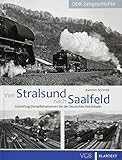 Image de Von Stralsund nach Saalfeld: Schnellzug-Dampflokomotiven bei der Deutschen Reichsbahn