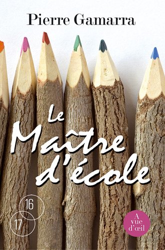couverture de : Le ma&icirc;tre d'&eacute;cole