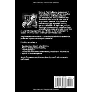 Barras de Proteina Caseras para Acelerar el Desarrollo de Musculo para Rugby: Aumente naturalmente el crecimie